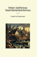 Velan kahleissa: Saaristolaiskertomus