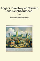 Rogers' Directory of Norwich and Neighbourhood