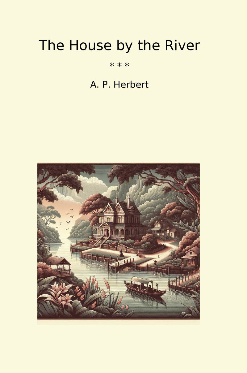 The House by the River