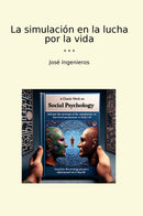 La simulación en la lucha por la vida