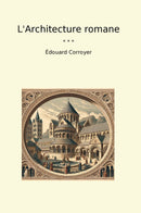 L'Architecture romane