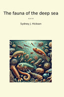 The fauna of the deep sea