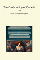 The Confounding of Camelia