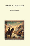 Travels in Central Asia