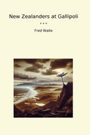 New Zealanders at Gallipoli