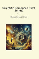 Scientific Romances (First Series)
