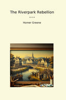 The Riverpark Rebellion