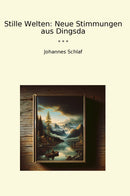 Stille Welten: Neue Stimmungen aus Dingsda