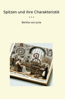 Spitzen und ihre Charakteristik
