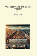 Philosophy and the Social Problem