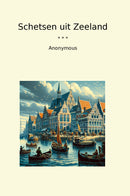 Schetsen uit Zeeland