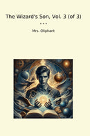 The Wizard's Son, Vol. 3 (of 3)
