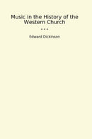 Music in the History of the Western Church