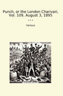 Punch, or the London Charivari, Vol. 109, August 3, 1895