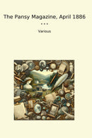 The Pansy Magazine, April 1886