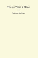 Twelve Years a Slave