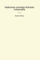 Valkoinen armeija Antrean rintamalla