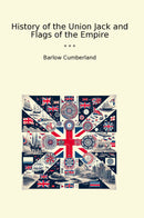 History of the Union Jack and Flags of the Empire