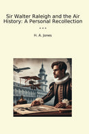 Reminiscences of a Prisoner of War and His Escape