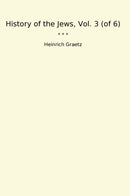 History of the Jews, Vol. 3 (of 6)