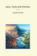 Java, Facts and Fancies