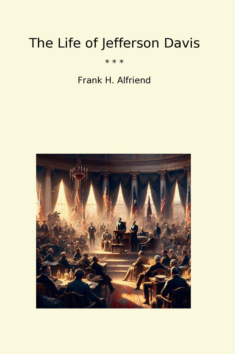 The Life of Jefferson Davis