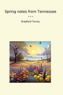 Spring notes from Tennessee