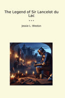 The Legend of Sir Lancelot du Lac