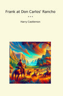 Frank at Don Carlos' Rancho