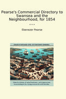 Pearse's Commercial Directory to Swansea and the Neighbourhood, for 1854