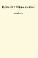 Dictionnaire érotique moderne
