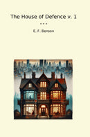 The House of Defence v. 1