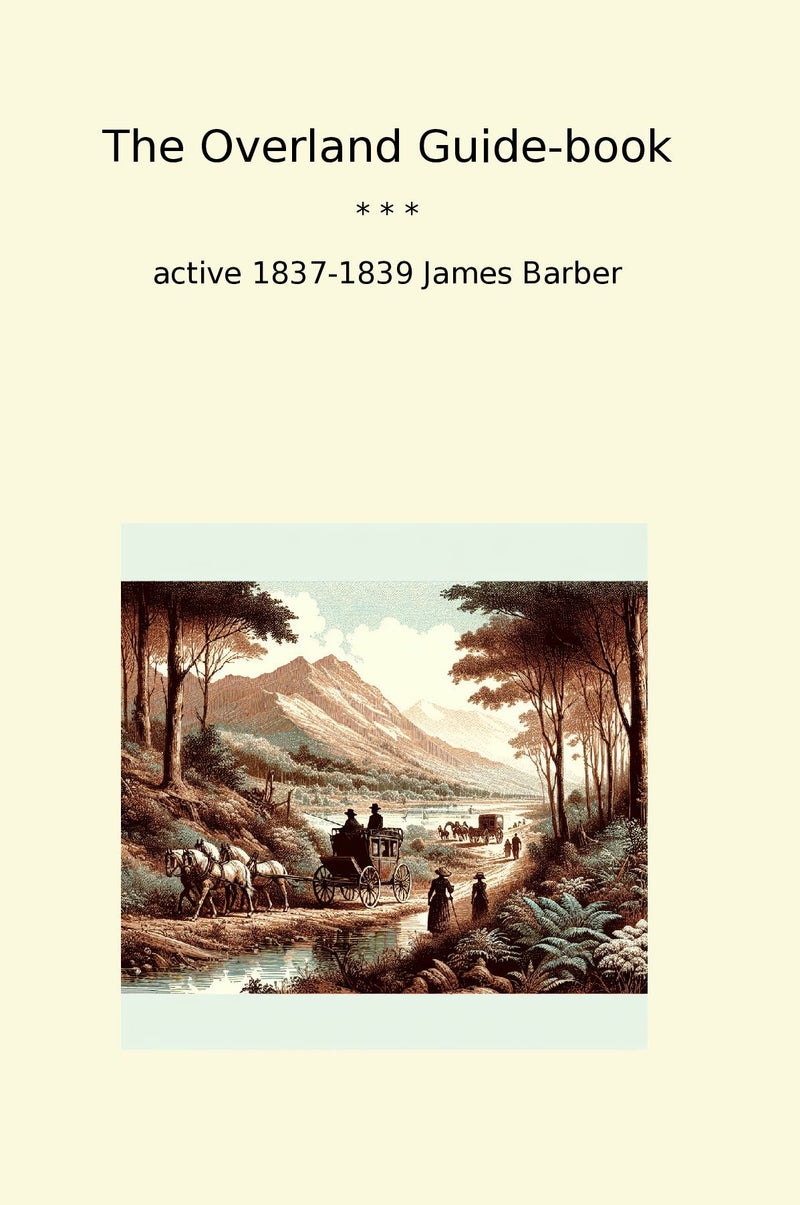 The Overland Guide-book