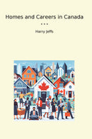 Homes and Careers in Canada