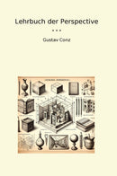 Lehrbuch der Perspective