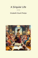 A Singular Life