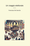 Un viaggio elettorale