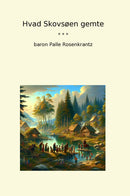 Hvad Skovsøen gemte