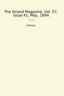 The Strand Magazine, Vol. 07, Issue 41, May, 1894