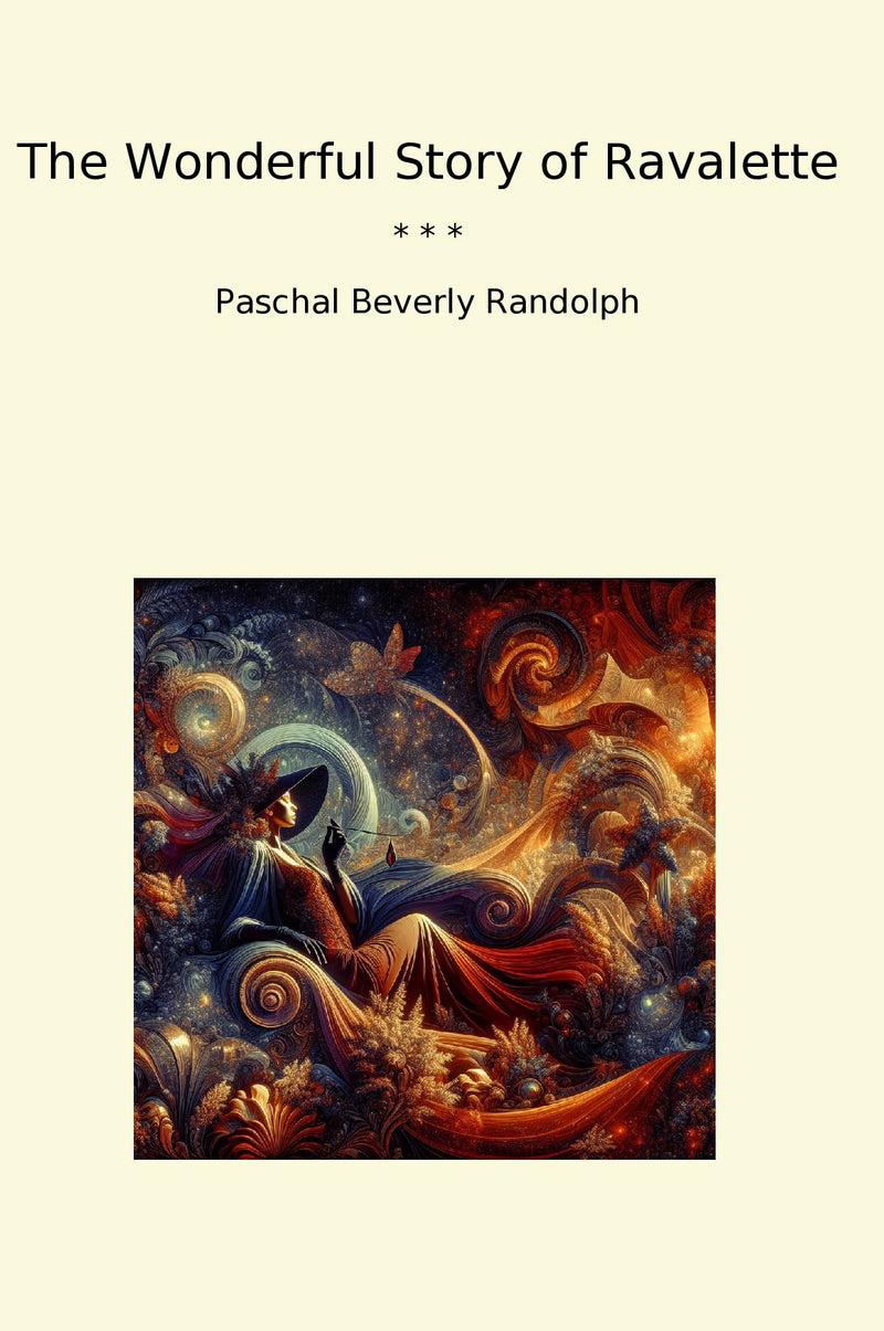 The Wonderful Story of Ravalette