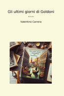 Gli ultimi giorni di Goldoni