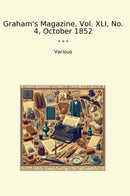 Graham's Magazine, Vol. XLI, No. 4, October 1852