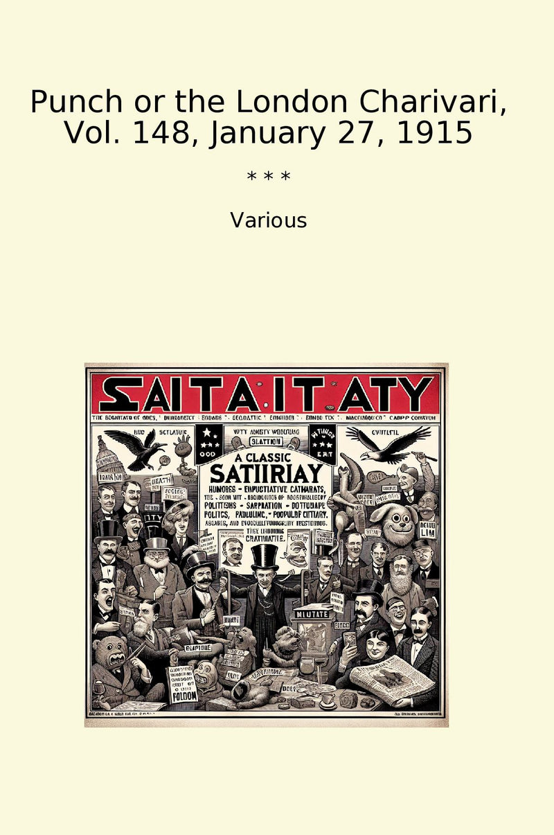 Punch or the London Charivari, Vol. 148, January 27, 1915