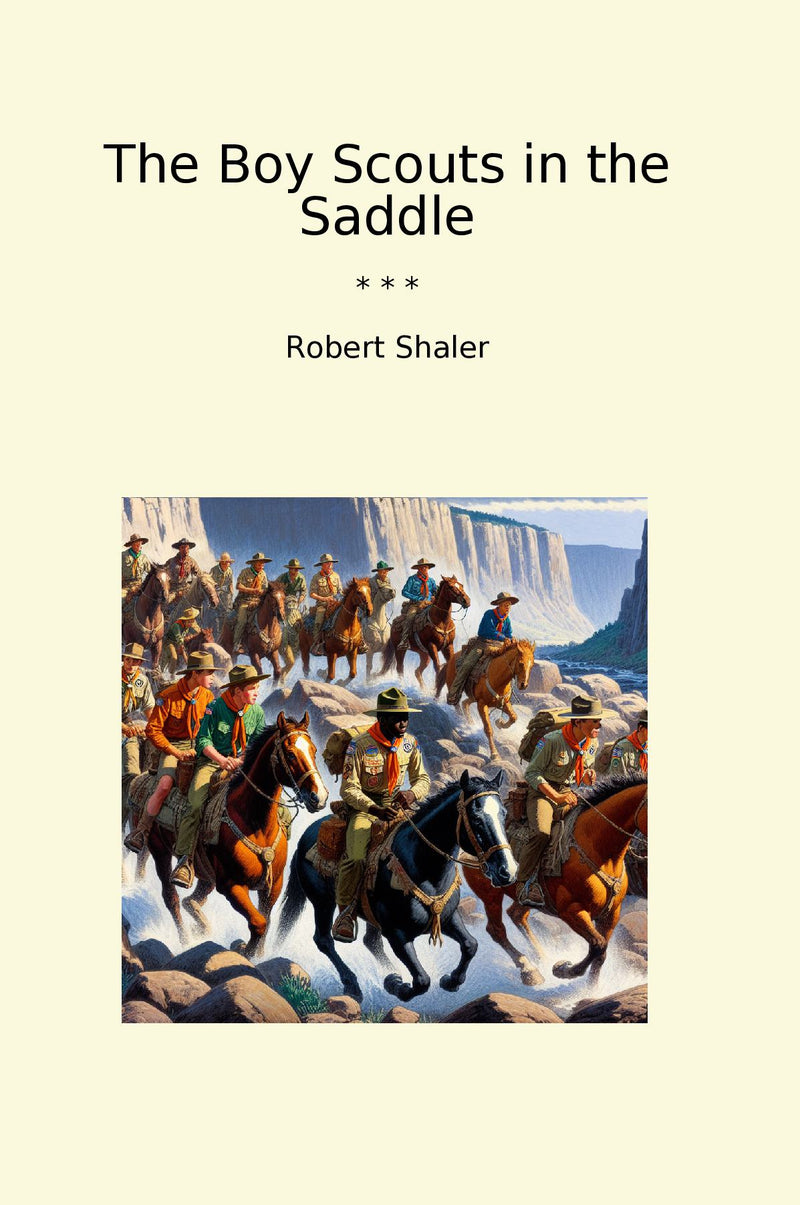 The Boy Scouts in the Saddle