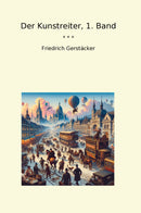 Der Kunstreiter, 1. Band