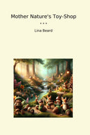 Mother Nature's Toy-Shop