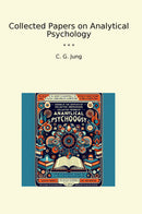 Collected Papers on Analytical Psychology