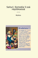 Saituri: Komedia 5:ssä näytöksessä
