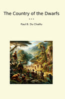 The Country of the Dwarfs