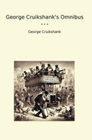 George Cruikshank's Omnibus